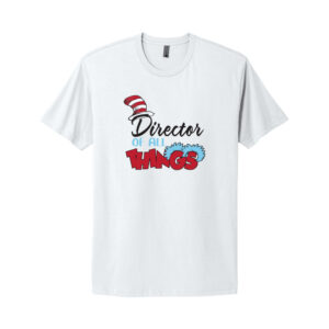 White t-shirt with Director of All Things text